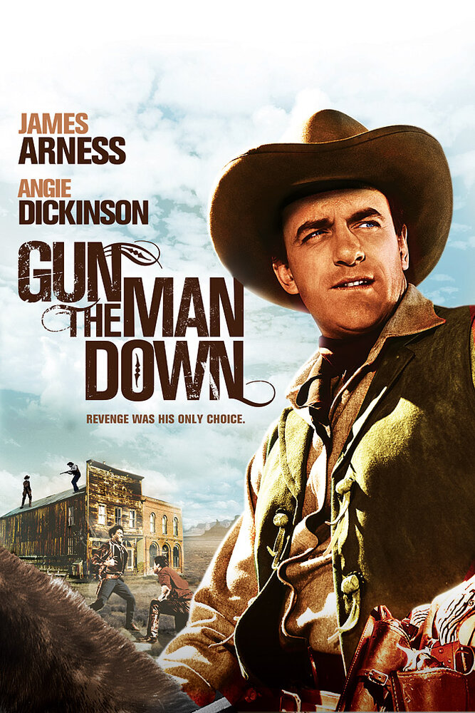 Gun the Man Down (1956)