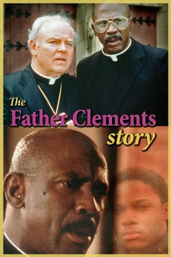 The Father Clements Story (1987)