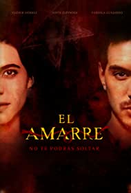 El Amarre (2021)